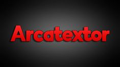 the word arcatextor in red on a black background