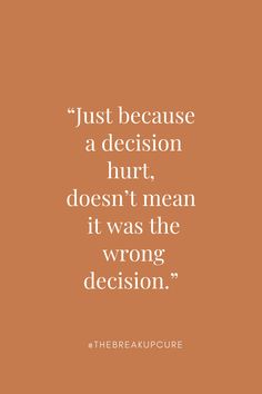 Sometimes, we have to make difficult decisions in life, even if they hurt. This is especially true when it comes to breakups. If you're struggling with a decision that you made, remember that it's okay to feel hurt. But also remember that you made the decision for a reason. Trust yourself and know that you did what was best for you. #breakup #breakupssuck #breakupcoaching #breakupcoach #breakupwithyourgirlfriendimbored #breakuprecovery #breakupadvice #breakups Going Thru A Breakup, Difficult Decisions Quotes, Want A Relationship Quotes, Breakup Hurt, Ways To Feel Better, Wrong Decision, Breakup Advice, Difficult Decisions