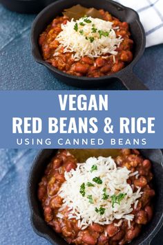 vegan red beans and rice in cast iron skillets with text overlay that reads, vegan red beans and rice using canned beans