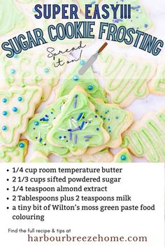 the recipe for sugar cookie frosting is shown in green and blue, with an image of