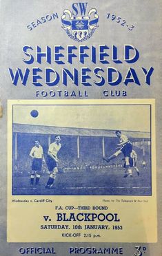 the poster for sheffield wednesday v blackpool on display at the club's official football program