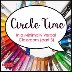 a group of crayons with the words circle time in a speech bubble above them