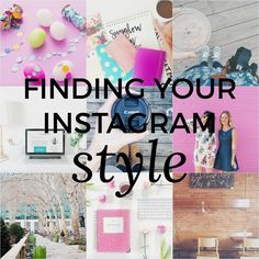 a collage of photos with the words finding your instagram style