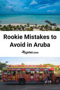 people standing in front of a colorful bus with the words rookie mistakes to avoid in