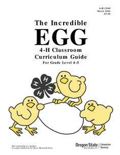 the incredible egg 4 - h classroom curriculum guide for grade level 4 - 5