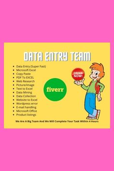 the data entry team poster is displayed on a pink background with an image of a boy holding