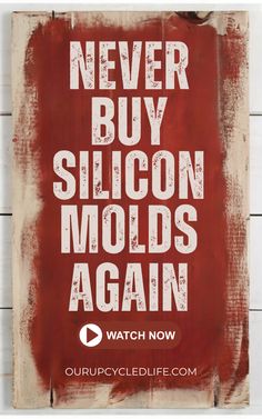 a red and white sign that says never buy sligon molds again