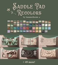 the saddle pad recolors are designed to look like they have been made in different colors