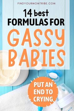 the best formulas for glassy babies put an end to crying