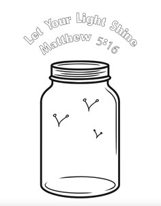 a mason jar with the words let your light shine on it