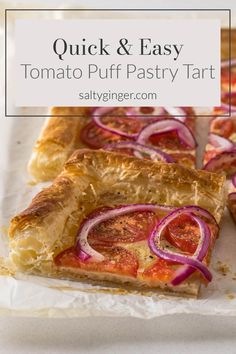 Sliced tomato puff pastry tart showing tomatoes and onion. Quick Lunch