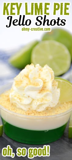 key lime pie jello shots are so good