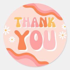 a thank sticker with the words thank you in orange, pink and yellow colors