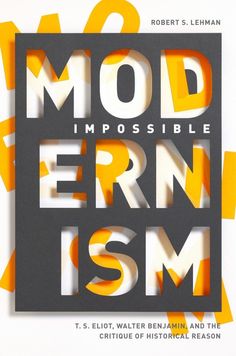 a book cover with the words modernism and an image of orange letters on it