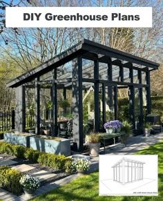 an outdoor greenhouse is shown with the text diy greenhouse plans