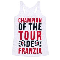 I am an athlete, in fact I am the known champion of the tour De Franzia, the most well known and well loved athletic wine drinking competition. Boxed wine is great if you just want to relax, so take the graceful tour de franzia and go into a white or red wine competition. So drink up and get strong with this funny gift perfect for wine lovers featuring two glasses of wed wine and going on the Tour de Franzia. Boxed Wine, Wine Drinking, Easy Like Sunday Morning, Wine Box, Drink Up, Clothing Inspiration, Better Love