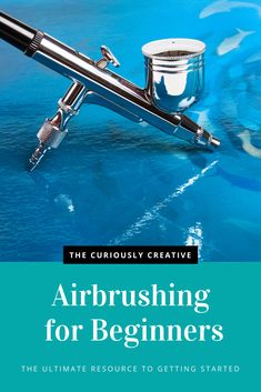 the cover of an article about airbrushing for beginners