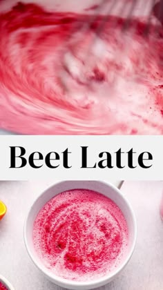 beet latte in a white bowl with the words beet latte above it