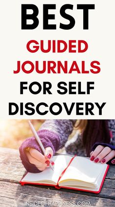 a woman writing on an open book with the title best guided journals for self discovery