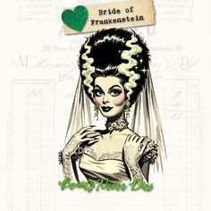 a drawing of a woman in wedding dress with her hair pulled back and the words bride of frankenstath on it