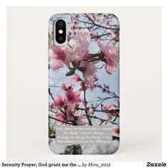 a phone case with pink flowers on it and the words serenity prayer god grant me the heavenly to accept