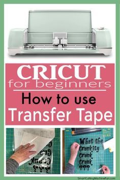 how to use transfer tape on cricut for beginners with pictures and instructions