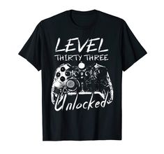 a black t - shirt that says level three unlocked