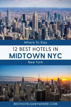 new york city with the words where to stay and best hotels in midtown, new york