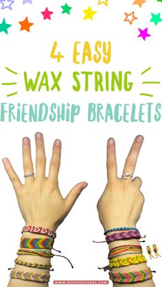 two hands with bracelets on their fingers and the words 4 easy wax string friendship bracelets