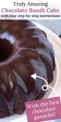 a chocolate bundt cake on a white plate with an arrow pointing to the top