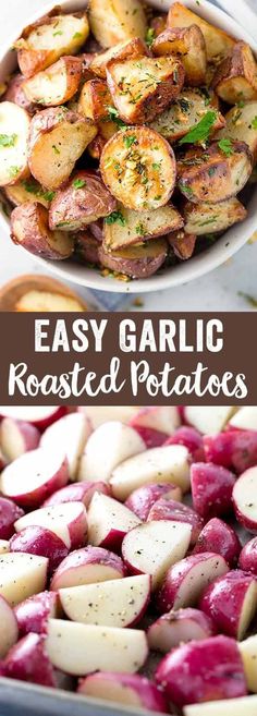 two pictures side by side with potatoes in them and the words easy garlic roasted potatoes