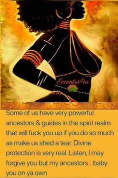 Black Spiritual Women, Divinely Protected, Ancestors Quotes, Goddess Spirituality, Sister Circle, Spiritual Space, Spiritual Awakening Quotes, African Goddess