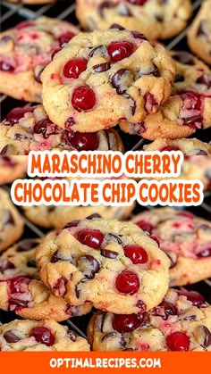 several pictures of cookies with cherries and chocolate chips on top, in front of the words maraschino cherry chocolate chip cookies