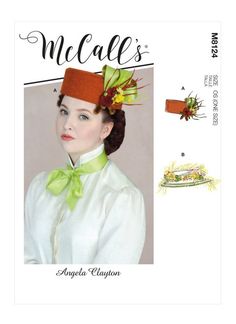 McCall's M8124 (Digital) | Misses' Hat | Front of Envelope Angela Clayton, Wide Hat, Historical Hats, Match Design, Victorian Hats, Hat Patterns To Sew, Costume Sewing Patterns, Costume Patterns, Mccalls Sewing Patterns