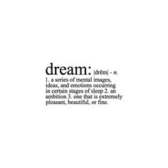 the words dream written in black and white