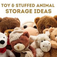 stuffed animal storage ideas with the title overlay that reads, 9 stuffed animal storage ideas