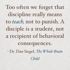 a quote from dr dan siegell on the role of children