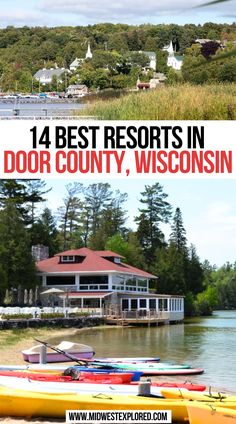 14 Best Resorts In Door County, Wisconsin Door County Wisconsin Summer, Wisconsin Beaches, Beautiful Places In Usa, Door County Wi, Door County Wisconsin, Visit Usa, Wisconsin Travel, Usa Travel Guide