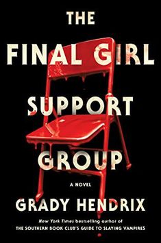 the final girl support group by grady hendix