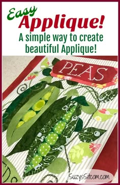 an applique quilt with the words easy applique written in green and red