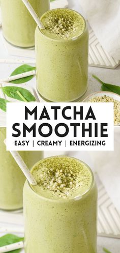 matcha smoothie in glasses with green leaves on the side and text overlay reading matcha smoothie easy, creamy, enerizing