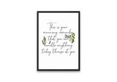 a framed print with the words,'this is your memory reminder that you are holding something