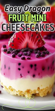 an easy dragon fruit mini cheesecakes recipe on a white plate with text overlay