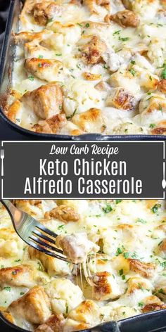 chicken alfredo casserole in a black baking dish with a fork and text overlay that reads low carb recipe keto chicken alfredo casserole