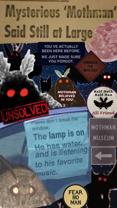 a collage of various stickers on the back of a cell phone with text that reads, mysterious'mothman'said still at large