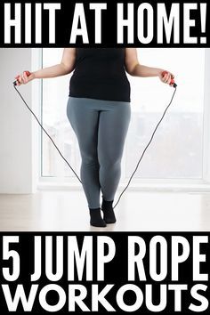 a woman in tights holding a jump rope with the words hit at home 5 jump rope workouts