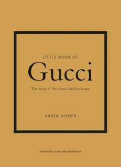 The Little Book of Gucci tells the story of this historic yet flourishing house, and the visionary looks that have cemented its place in fashion history. One of the oldest Italian fashion brands in existence today, Gucci was founded in Florence in 1921. Guccio Gucci established his company with the goal of creating opulent luggage for Italy's wealthy and fashionable upper-classes. With the signature Gucci print of dark brown diamonds on a tan background, interlocking G logo and red and green str 1990s Aesthetic, Luxury Luggage, Italian Fashion Brands, Italian Words, Peter Lindbergh, Tan Background, Guccio Gucci, G Logo, The Last Word