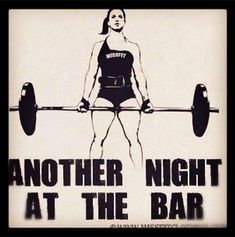 a woman is holding a barbell with another poster behind her that says, another night at the bar