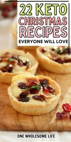 christmas desserts with text overlay that reads 22 keto christmas recipes everyone will love