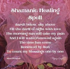 Shamanic Witch, Health Spells, Spell Chants, Pagan Quotes, Witchy Spells, Wiccan Quotes, Truth Spell, Healing Spell, Happiness Spell